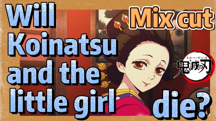 [Demon Slayer]  Mix cut | Will Koinatsu and the little girl die?