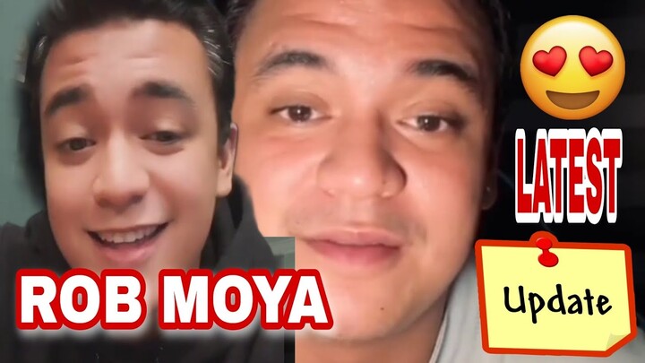 ROB MOYA | DADDY ROB MOYA | LATEST UPDATE |