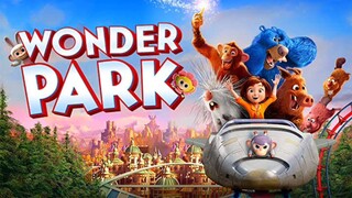 WONDER PARK {2019} | INDO DUBB