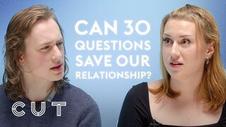 Can 30 Questions Save Our Relationship? | Cut