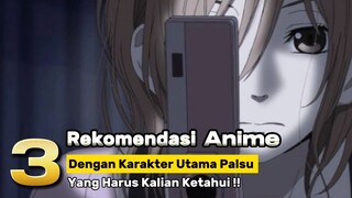 3 Karakter Utama Palsu Di Anime Yang Harus Kalian Ketahui