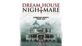 Dream House NÃ®ghtmare