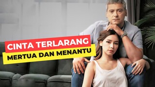 KISAH CINTA PALING GILA MERTUA VS MENANTU‼️ – Rangkum Film Tuhog 2023