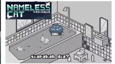 Makin dibikin penasaran sama story nih game || nameless cat PART