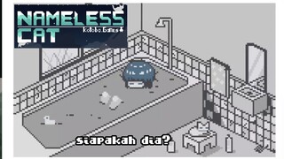 Makin dibikin penasaran sama story nih game || nameless cat PART