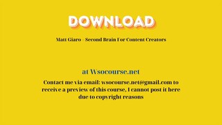 (WSOCOURSE.NET) Matt Giaro – Second Brain For Content Creators