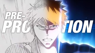 Bleach Anime 2022 - Pre-Production Explained!