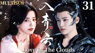 Love in the Clouds Episode 31 Subtitle Bahasa Indonesia