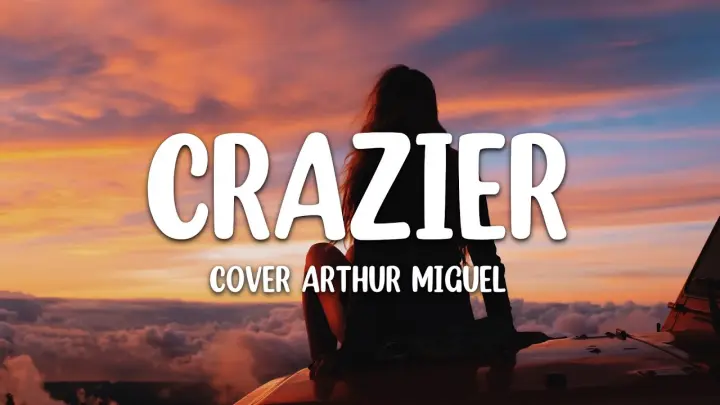 Taylor Swift - Crazier (Lyrics) | Cover Arthur Miguel