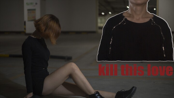It's the hottest dance I've performed. Kill This Love, dance cover