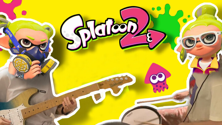 [Guitar&Drums Spatoon2]Cover Entropical+Chip Damage+Now or Never!