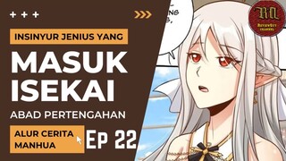 Insinyur Jenius Masuk Isekai ?? Episode 22 #RTW #Manhua