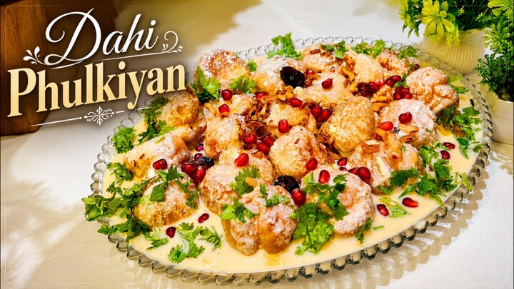 Super Soft Dahi Phulkiyan | Lucknow Ki Famous Dahi Phulki | Dahi Phulki Full Detailed Recipe