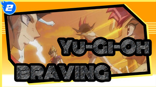 Yu-Gi-Oh|[Zexal/MAD]BRAVING_2