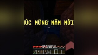 CHÚC MỪNG NĂM MỚI NHA MỌI NGƯỜI🎆 minecraft mcpc mcpe xuhuong toanmc TetCoAnhEm DepChuanTet TetXaHoaGan ThanThaiDonTet TetComic