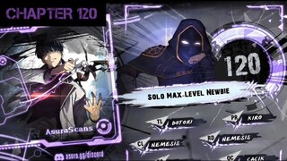 Solo Max-Level Newbie » Chapter 120