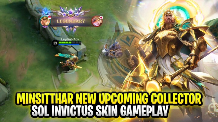 Minsitthar New Upcoming Collector Skin | Sol Invictus Gameplay | Mobile Legends: Bang Bang