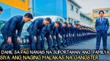 PARA SUPORTAHAN ANG KANYANG PAMILYA SIYA AY NAGING MALAKAS NA LEADER NG ISANG GANGSTER