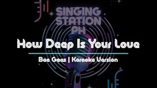 How Deep Is Your Love by Bee Gees | Karaoke