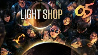 🇰🇷EP 5 | Light Shop (2024)[EngSub]