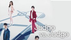 Judge Vs Judge (Nothing to Lose) Ep 1_Sub Indo