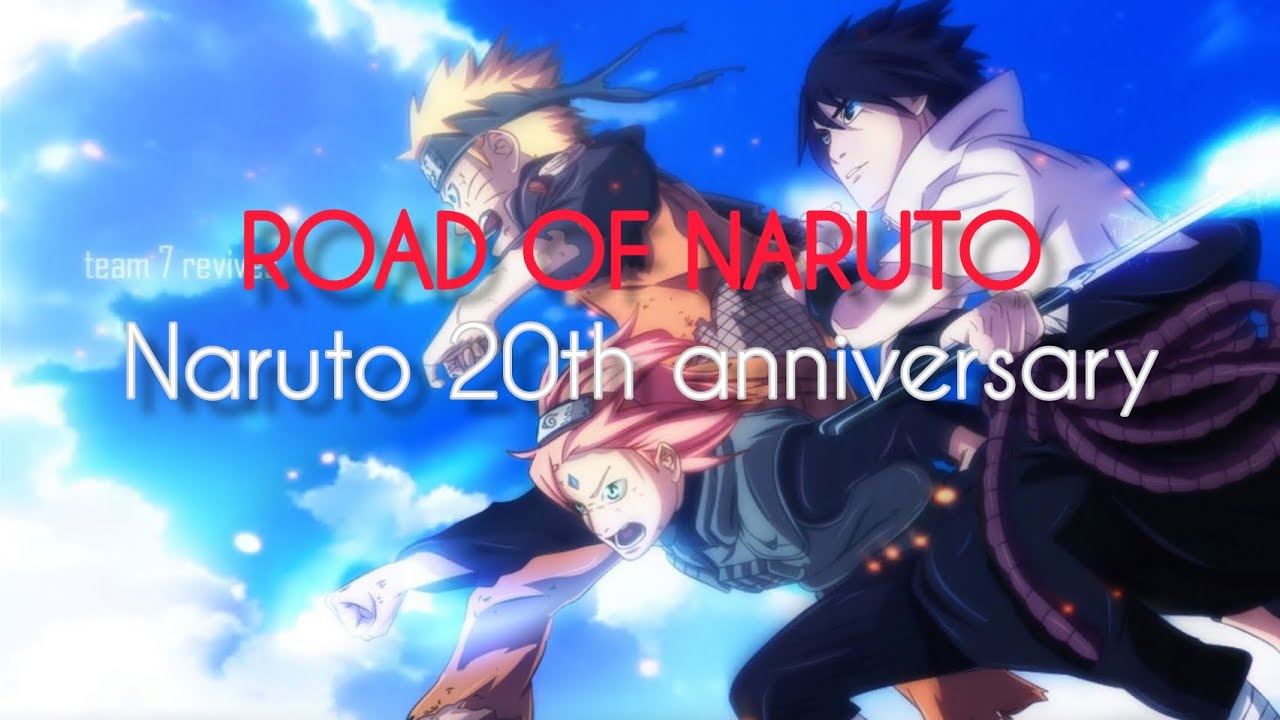 Road of Naruto [Naruto 20th Anniversary] - BiliBili