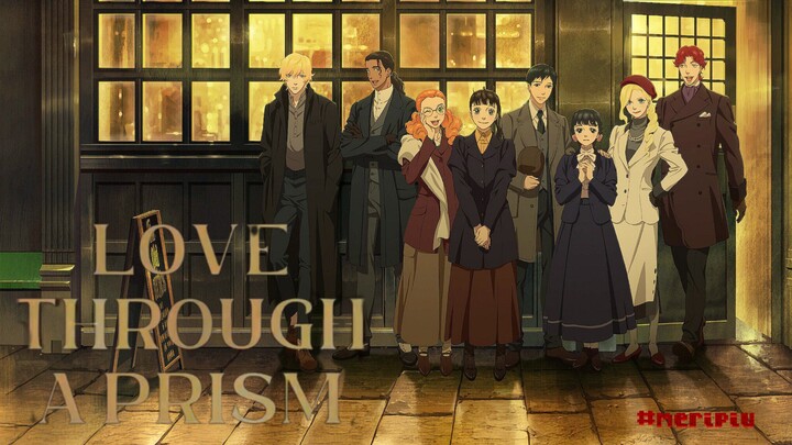 Love Through A Prism [2026]