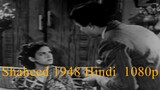 Shaheed.1948.Hindi.1080p AAC.2.0.H264- @SevanGohil786