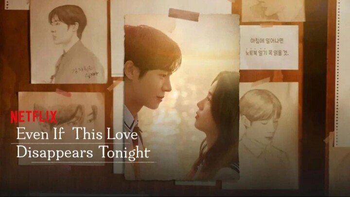 Even If This Love Disappears Tonight (2025) Dubbing Indonesia
