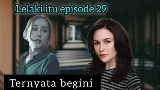 LELAKI ITU EPISODE 29 | SALIMAH IBRAHIM