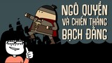 Ngô Quyền và chiến thắng Bạch Đằng