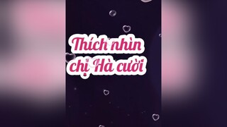 Một nụ cười bằng 10 thang thuốc bổ. Cùng follow chị Hà để cuộc sống luôn vui vẻ nha. Nhiều follow là chị Hà cười suốt à cười vui hà_bang_chủ thuốc