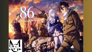 Review Singkat Anime 86 (anime ya bukan acara polisi)