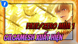 Fate/Zero Mùa 1: Gilgamesh Xuất Hiện_1