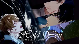 Tears of Themis AMV/GMV ♪ Hold You ♪