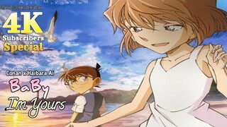 Baby I'm Yours | Conan x Ai Haibara | 4K Special Video | Detective Conan AMV