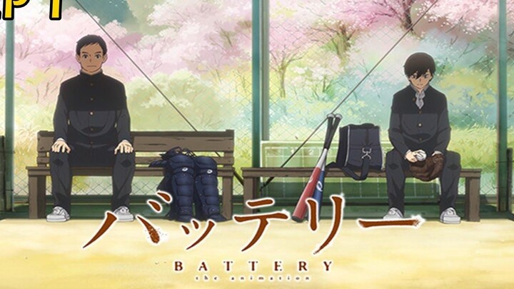 Battery - ตอนที่ 1