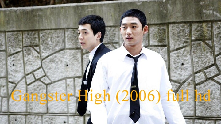 Gangster High [2006] full hd