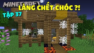 MINECRAFT SINH TỒN 1.16.1 TẬP 37: KHÁM PHÁ NGÔI LÀNG CHẾT CHÓC