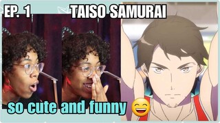 New sports anime! Gymnastics anyone?? | Taiso Samurai Episode 1 Reaction | Lalafluffbunny