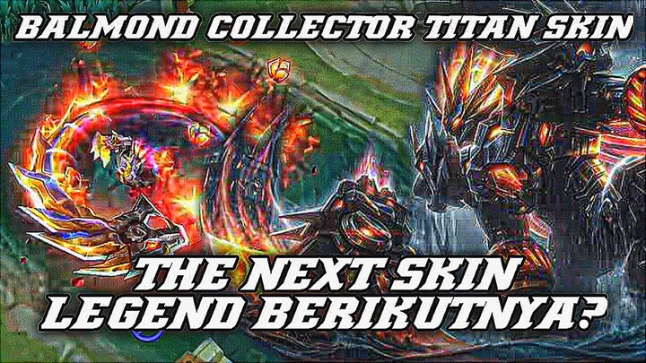 Jangan Sampai Dijadiin Skin Legend Dah😭 Bahas CC Balmond Titan Yang Lebih Bagus Dari Skin Legend🔥