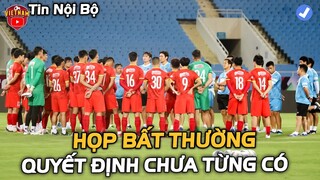 ĐTVN tiếp tục HỌP BẤT THƯỜNG, HLV PARK ra quyết định "CHƯA TỪNG CÓ"