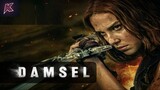 DAMSEL (FULL MOVIE) |(2024)