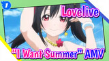 loveliveAMV- When Summer Smiles Meet "I Want Summer"_1