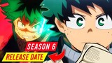 My Hero Academia Season 6 Release Date