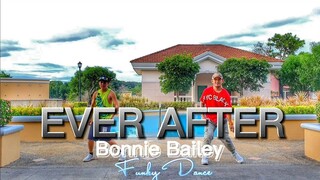 Ever after | Bonnie Bailey | Funky Dance | Tiktok Hits| Mhon & Dj Melvin