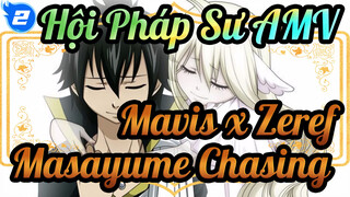 Mavis x Zeref - Masayume Chasing | Hội Pháp Sư_2