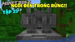 Minecraft Sinh Tồn 1.16.1 Tập 25: Ngôi Đền Trong Rừng!!
