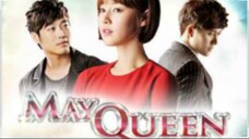 MAY QUEEN Episode 34 Tagalog Dubbed