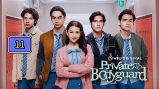 🇮🇩 (EngSub) 𝗣 𝗥 𝗜 𝗩 𝗔 𝗧 𝗘  𝗕 𝗢 𝗗 𝗬 𝗚 𝗨 𝗔 𝗥 𝗗 | EPISODE 11